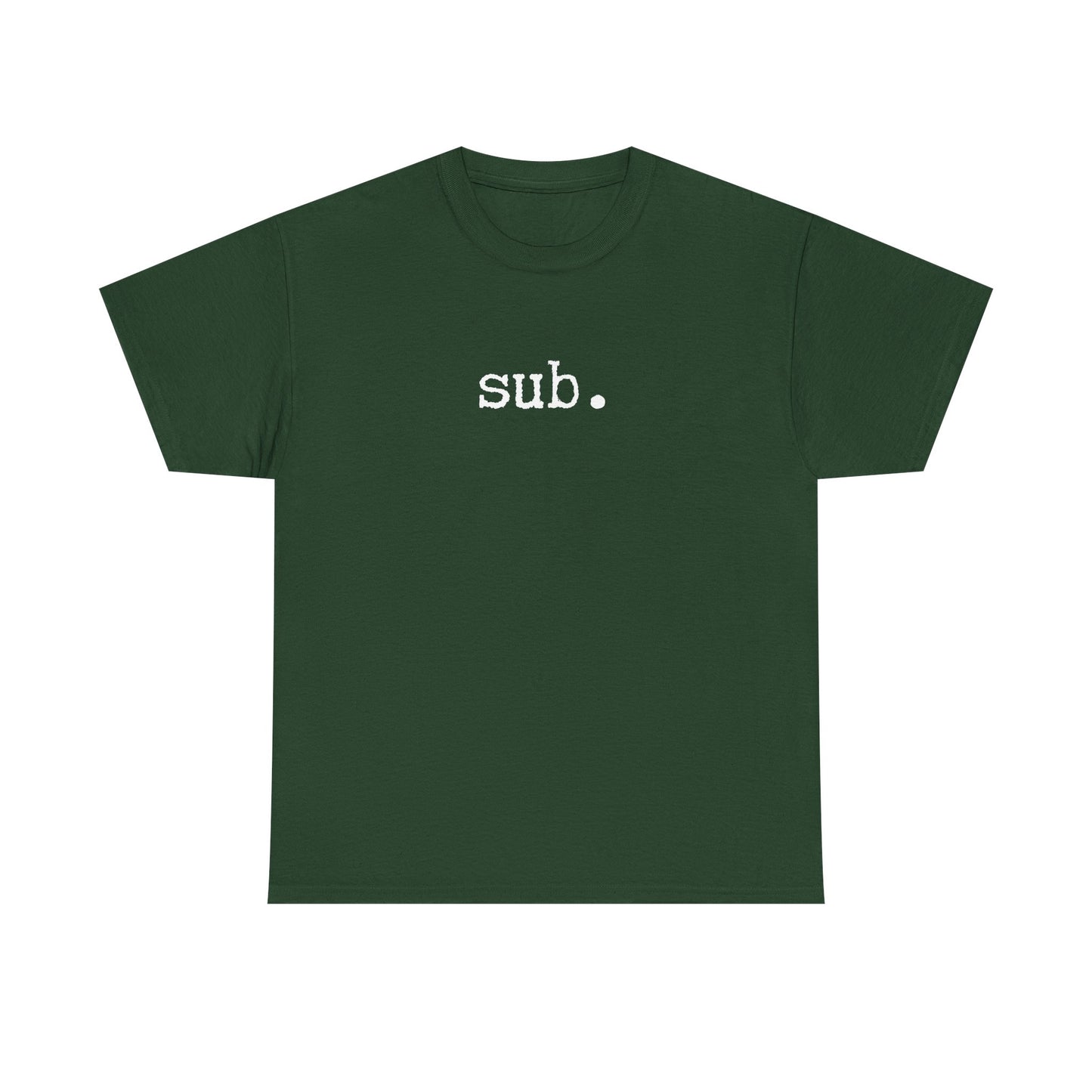 sub. - Heavy Cotton Tee