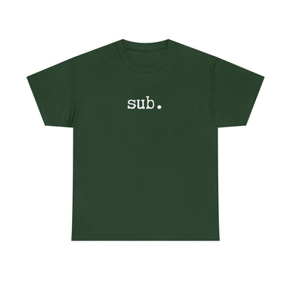 sub. - Heavy Cotton Tee
