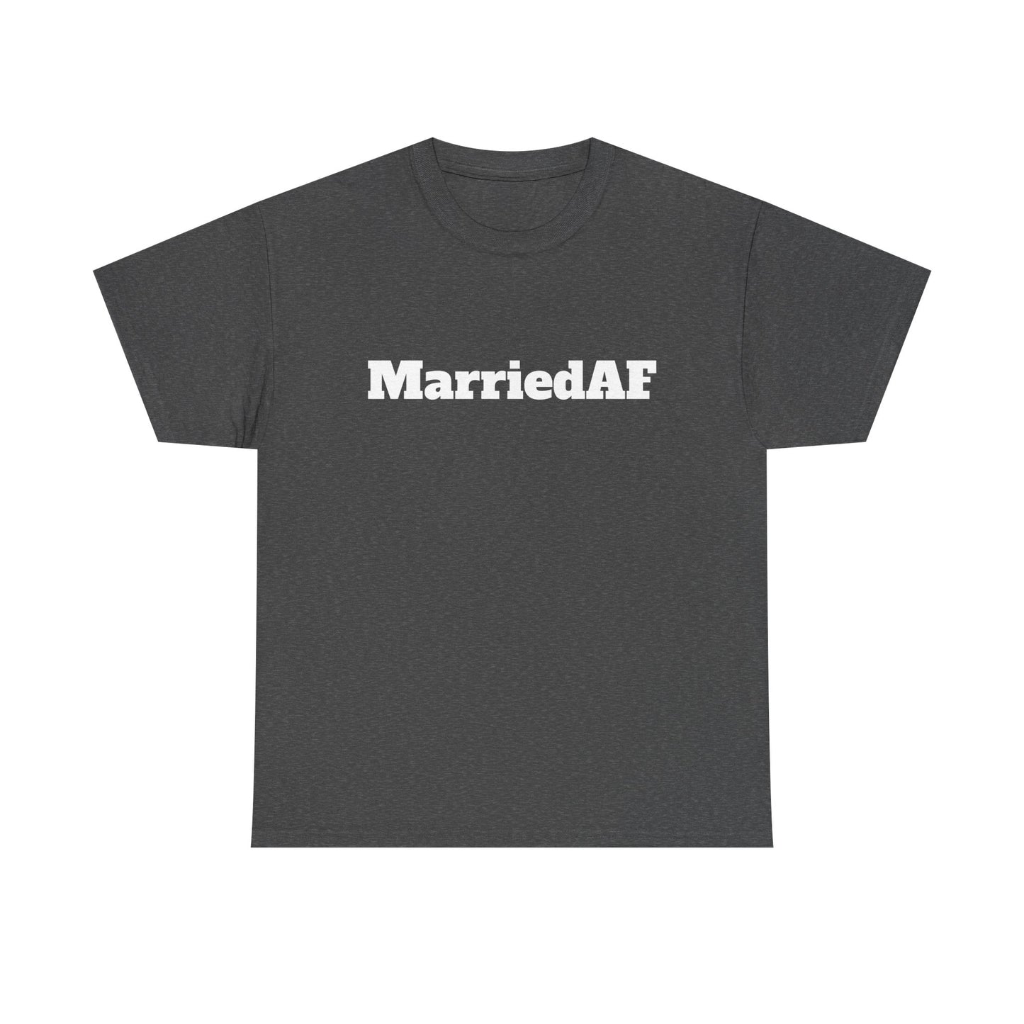 MarriedAF - Heavy Cotton Tee
